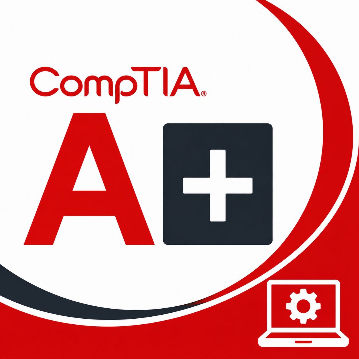 CompTIA A+  