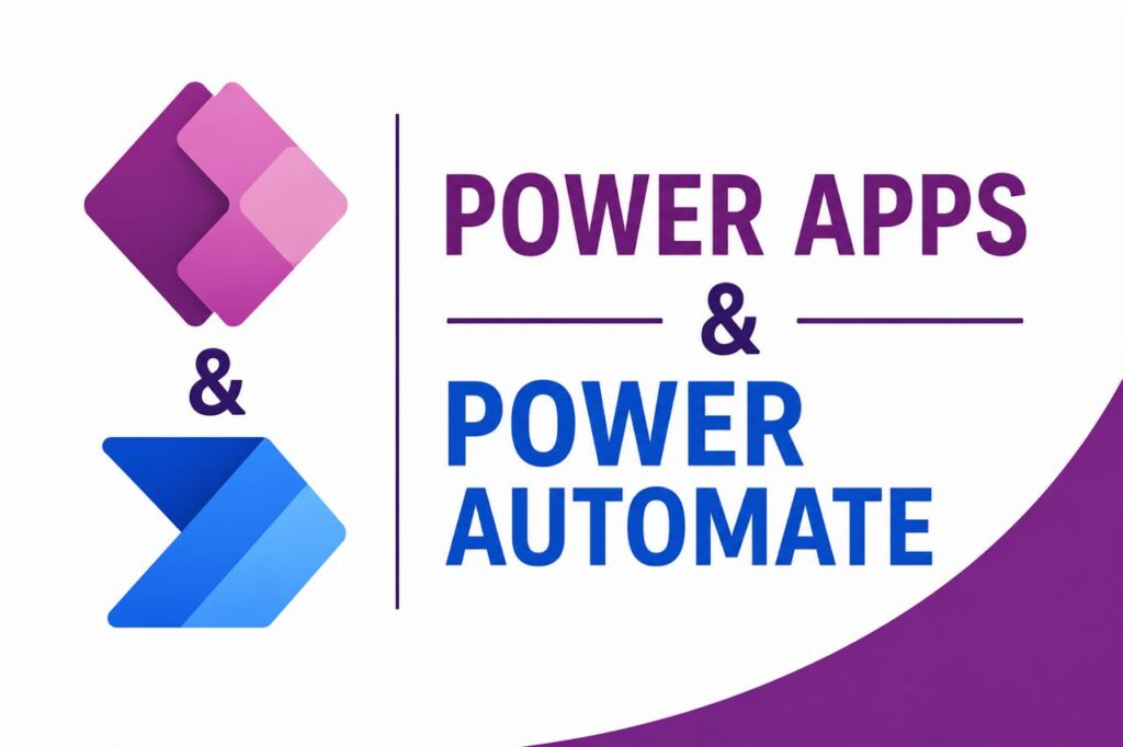 Power Apps & Power Automate 